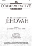 In the Presence of Jehovah