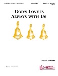 God's Love is Always with Us