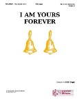 I Am Yours Forever