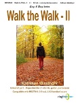 Walk the Walk - II