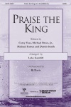 Praise the King