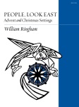 People Look East - Advent and Christmas Settings