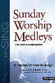 Sunday Worship Medleys