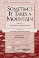 Sometimes It Takes a Mountain