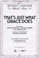That's Just What Grace Does