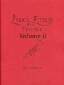 Lyrical Etudes For Trumpet  Volume 2