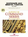 Shipshape And Bristol Fashion