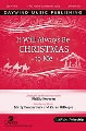 It Will Always Be Christmas to Me