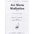 Ave Maria Meditation No. 1