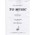 To Music - An die Musik