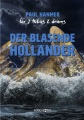 Der Blasende Hollander