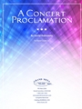 A Concert Proclamation