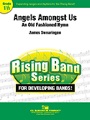 Angles Amongst Us (An Old Fashioned Hymn)