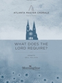 What Does the Lord Require