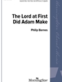 Lord at First Did Adam Make