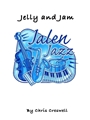 Jelly and Jam