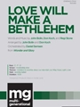 Love Will Make a Bethlehem