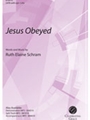 Jesus Obeyed
