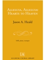 Alleluia Alleluia Hearts to Heaven
