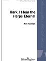 Hark I Hear the Harps Eternal