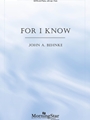 For I Know