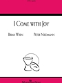 I Come with Joy