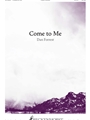 Come to Me