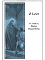 O Love