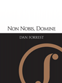 Non Nobis Domine