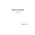 Drastic Measures - Full Score