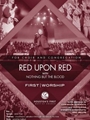Red Upon Red with Nothing But the Blood