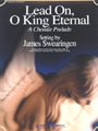 Lead On O King Eternal