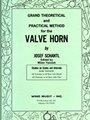 Grand Theoretical & Practical Method for the Valve Horn