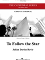 To Follow the Star