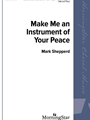 Make Me An Instrument of Your Peace