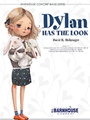 Dylan Has the Look