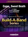 Come, Sweet Death