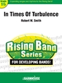 In Times of Turbulence