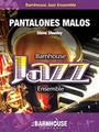 Pantalones Malos