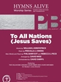 To All Nations - Jesus Saves