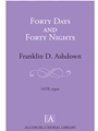 Forty Days and Forty Nights