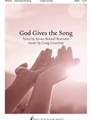 God Gives the Song
