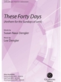 These Forty Days