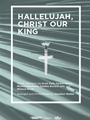 Hallelujah Christ Our King