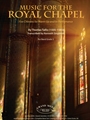 Music for the Royal Chapel