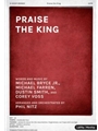 Praise the King
