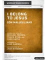 I Belong to Jesus - Oh Hallelujah