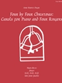 Four by Four Christmas: Carols for Piano and Four Ringers