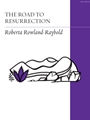 The Road to Resurrection
