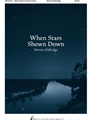 When Stars Shone Down